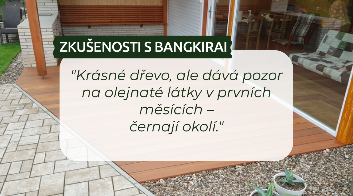 Zkušenosti s exotickou terasou bangkirai palubky vencl